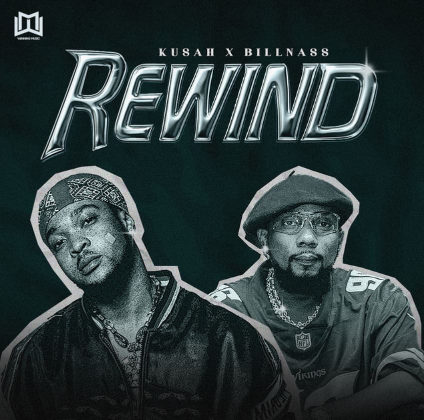 Music Audio | Kusah Ft Billnass – Rewind