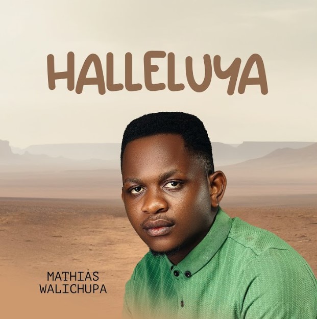 Music Audio | Mathias Walichupa – Halleluya
