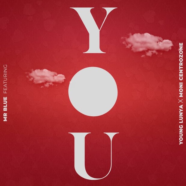 Music Audio | Mr Blue Ft Young Lunya & Moni Centrozone – You