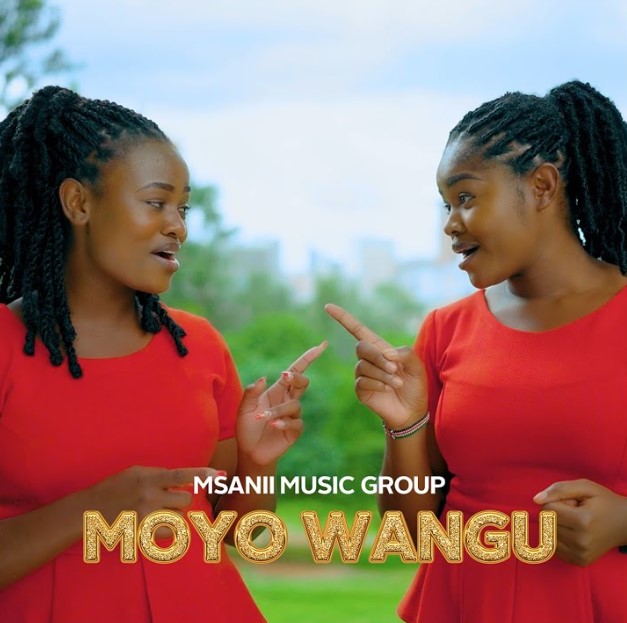 Music Audio | Msanii Music Group – Moyo Wangu