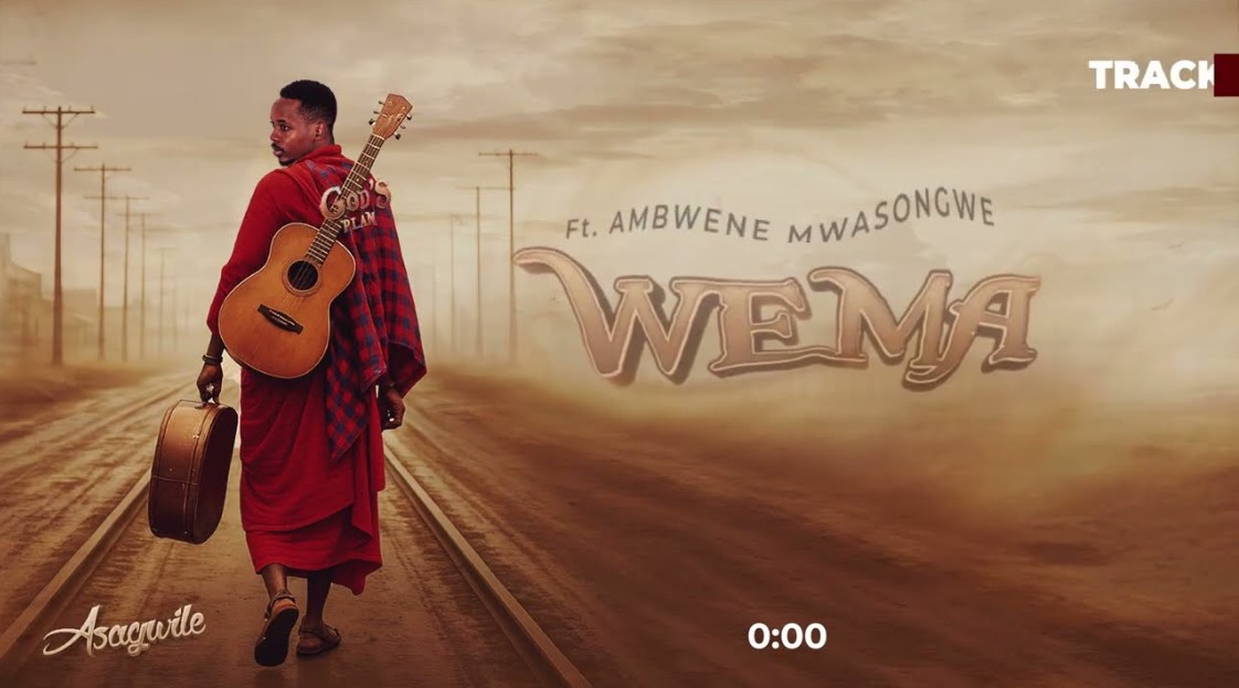 Music Audio | Asagwile Ft Ambwene Mwasongwe – Wema