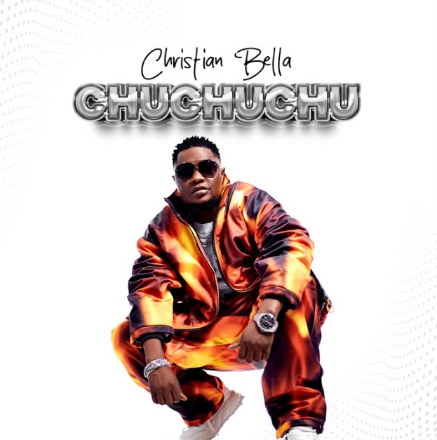 Music Audio | Christian Bella – Chuchuchu