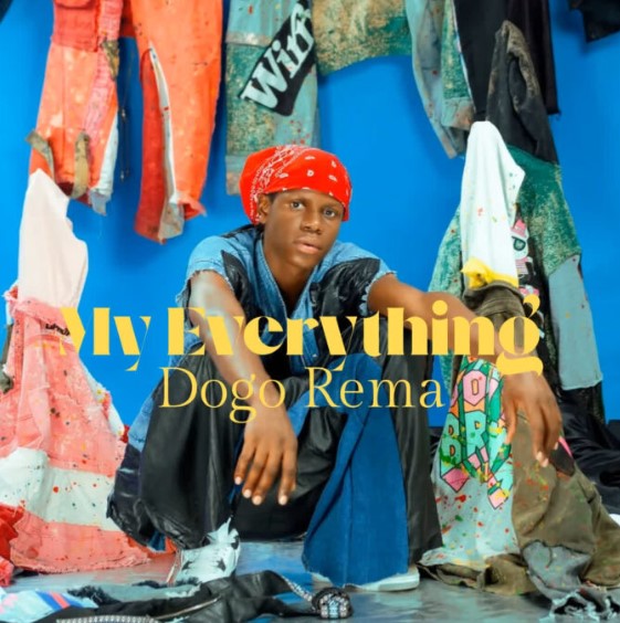 Music Audio | Dogo Rema – My Everything