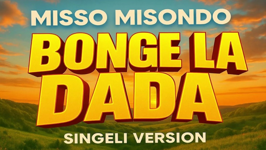 Music Audio | Misso Misondo – Bonge La Dada
