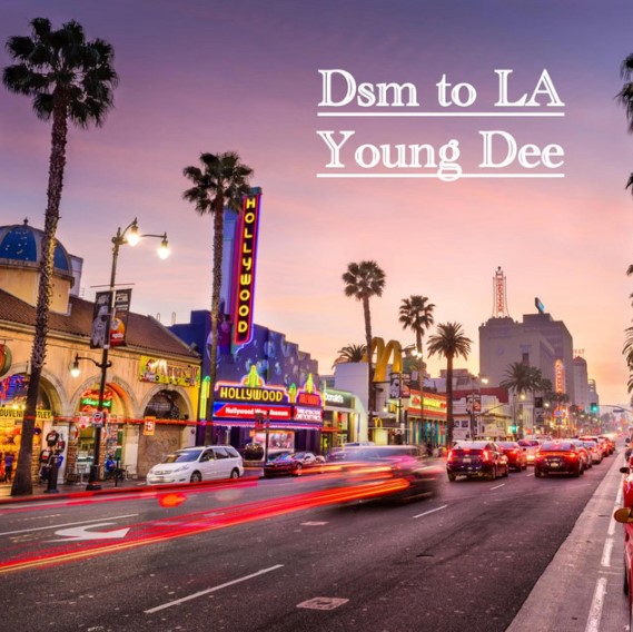 Music Audio | Young Dee – DSM to LA