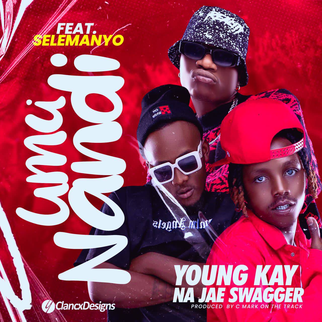 Music Audio | Young Kay Na Jae Swagger – Umunandi Ft Selemanyo