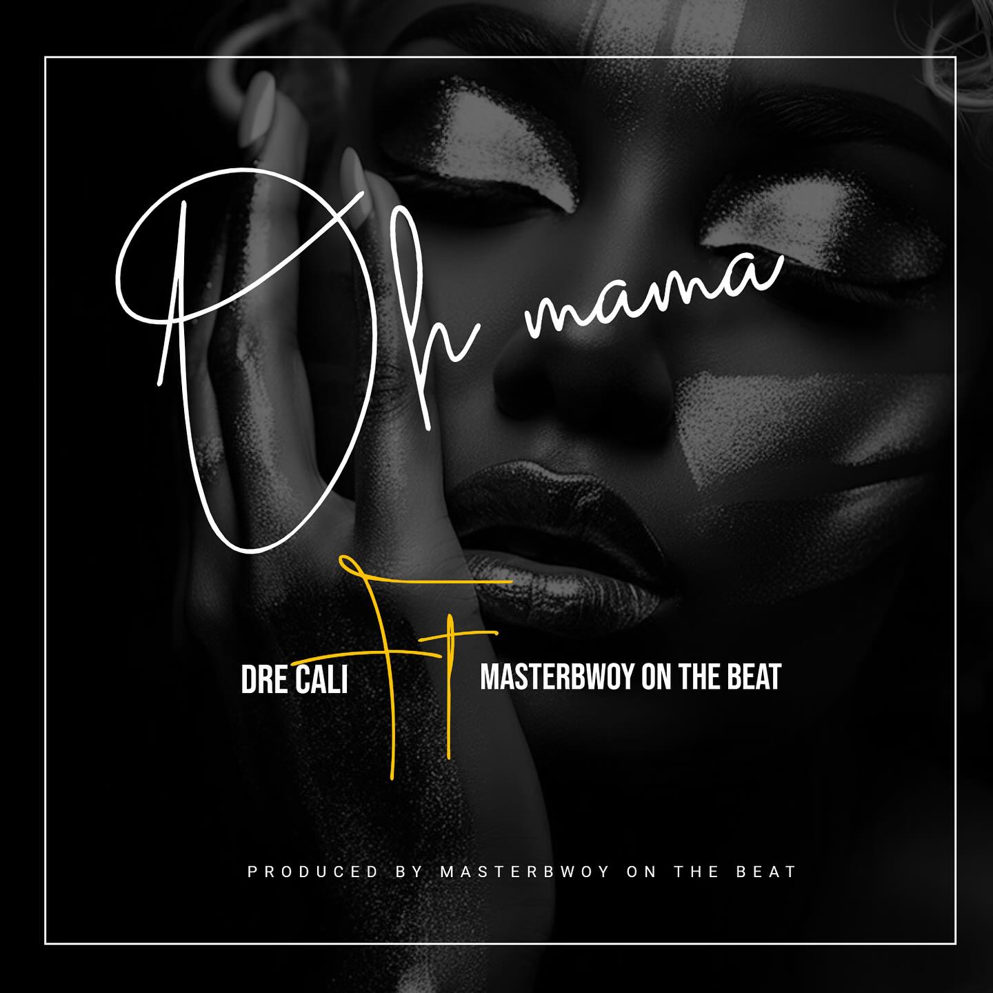 Music Audio | Dre Cali Ft Masterbwoy – Oh Mama